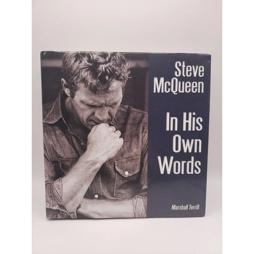 Steve McQueen: In His Own Words by Marshall Terrill (English) Hardcover Book
